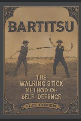 Bartitsu: The Walking Stick Method of Self-Defence Subscription