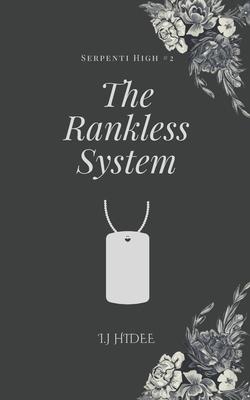 The Rankless System: The Ranking System book #2