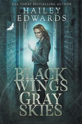 Black Wings, Gray Skies