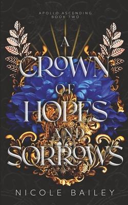 A Crown of Hopes and Sorrows