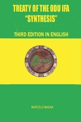 TREATY OF THE OD IF "SYNTHESIS" Third Edition in English