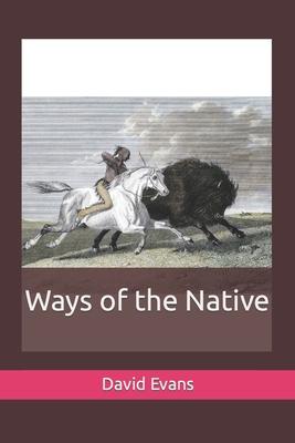 Ways of the Native Subscription