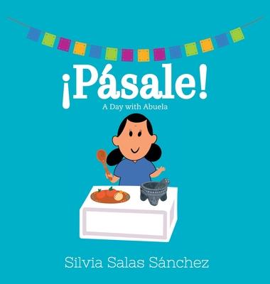 Psale!: A Day with Abuela