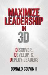 Maximize Leadership In 3D: Discover, Develop, & Deploy Leaders Subscription