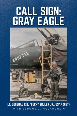 Call Sign: Gray Eagle