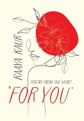 For You: Poetry from the heart