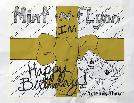 Mint n Flynn in Happy Birthday!