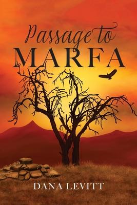 Passage To Marfa