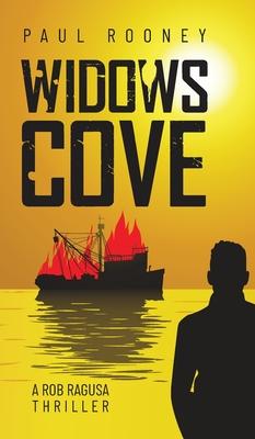 Widows Cove: A Rob Ragusa Thriller