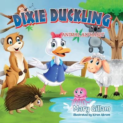 Dixie Duckling: Animal Alphabet