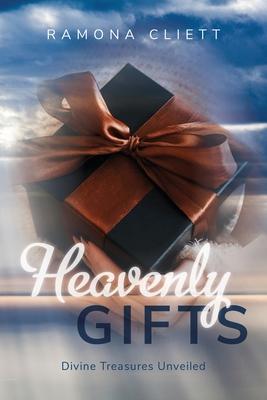 Heavenly Gifts: Divine Treasures Unveiled