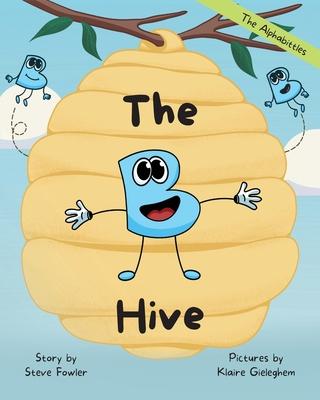 The B Hive