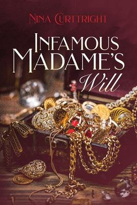 Infamous Madame's Will