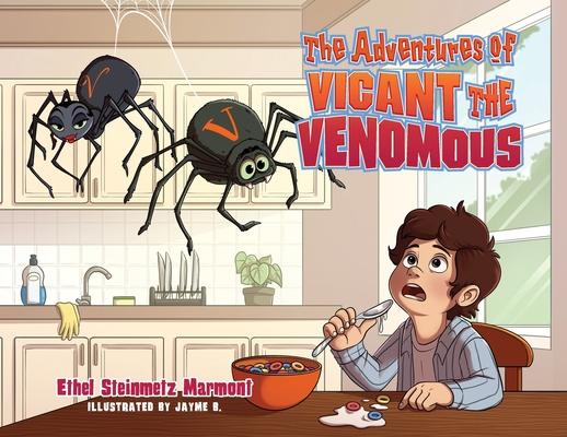 The Adventures of Vicant the Venomous