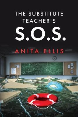 The Substitute Teacher's S.O.S.