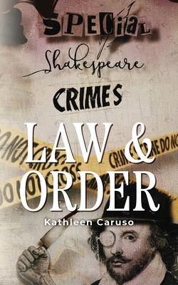 Law & Order: Special Shakespeare Crimes