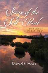 Songs of the Salt Pond: 20 years in Key West Subscription