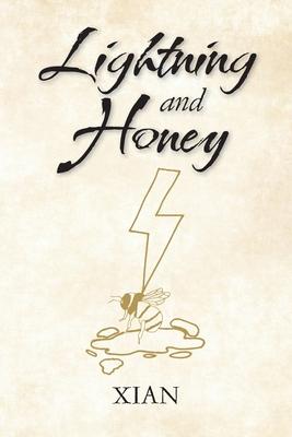 Lightning and Honey