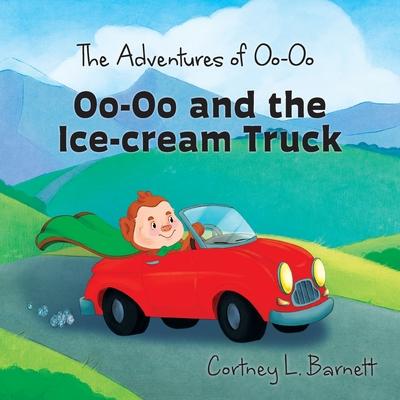 The Adventures of Oo-Oo: Oo-Oo and the Ice Cream Truck