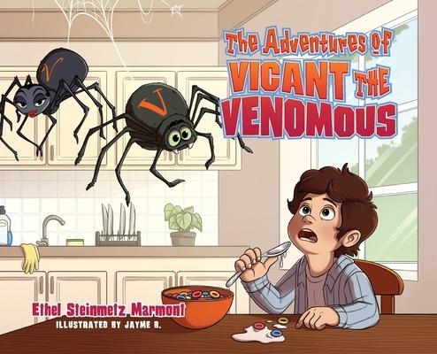 The Adventures of Vicant the Venomous