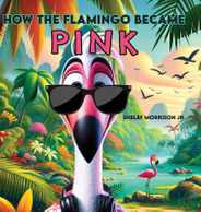 How the Flamingo Became Pink Subscription