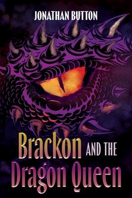 Brackon and the Dragon Queen