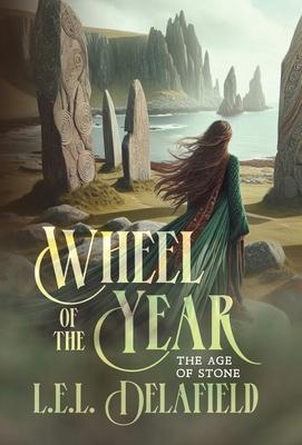 Wheel of the Year: The Age of Stone