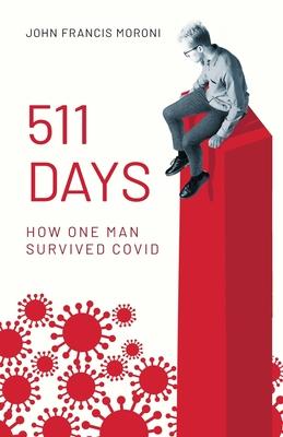 511 Days: How One Man Survived Covid