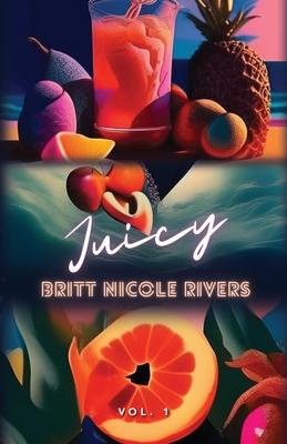 Juicy: Vol.1