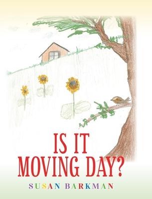 Is It Moving Day?