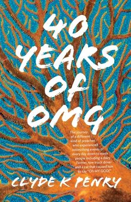 40 years of OMG: The journey of a different kind of preacher who experienced astonishing events of every day down to earth people inclu