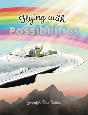 Flying with Possibilities