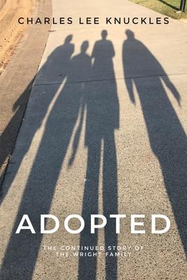 Adopted: The continued story of the Wright family