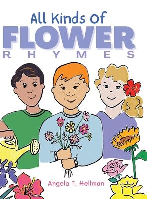 All Kinds of Flower Rhymes