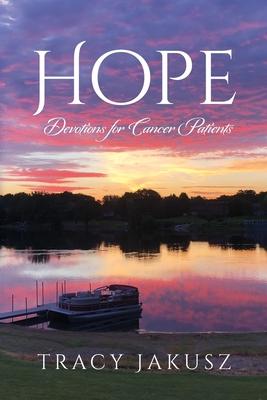 Hope: Devotions for Cancer Patients