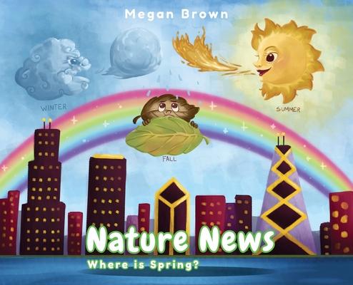 Nature News: Where is Spring? Subscription