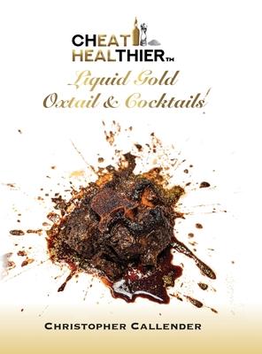 Cheat Healthier Liquid Gold: Oxtail & Cocktails