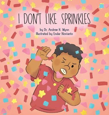 I Don't Like Sprinkles