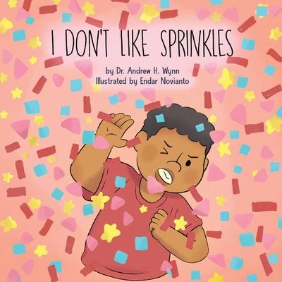 I Don't Like Sprinkles