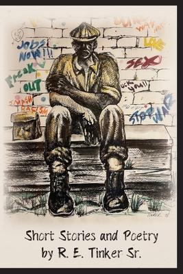Short Stories and Poetry by R.E. Tinker Sr. Subscription
