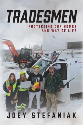 Tradesmen: Protecting our homes and way of life Subscription