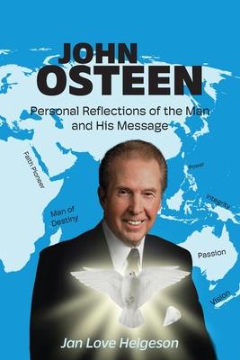John Osteen: Personal Reflections of the Man and His Message Subscription