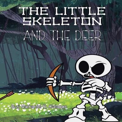 The Little Skeleton and the Deer