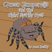 Queen Jumperella and the Eight Sparkly Eyes