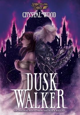 Dusk Walker: A Black Ballad Novel