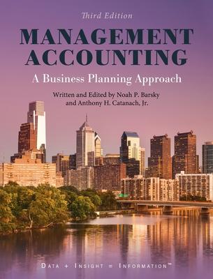 Management Accounting: A Business Planning Approach