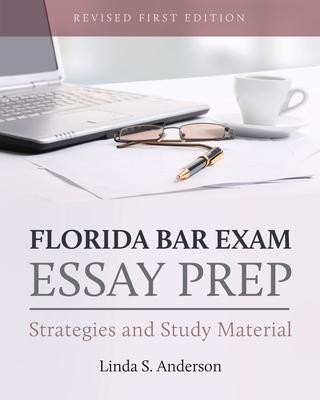 Florida Bar Exam Essay Prep: Strategies and Study Material