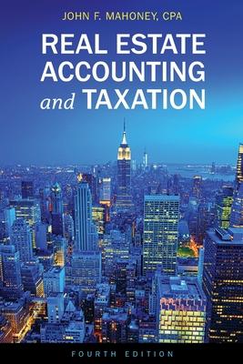 Real Estate Accounting and Taxation