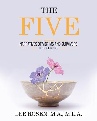 The Five: Narratives of Victims and Survivors