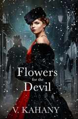 Flowers For The Devil: A Dark Victorian Romance Subscription